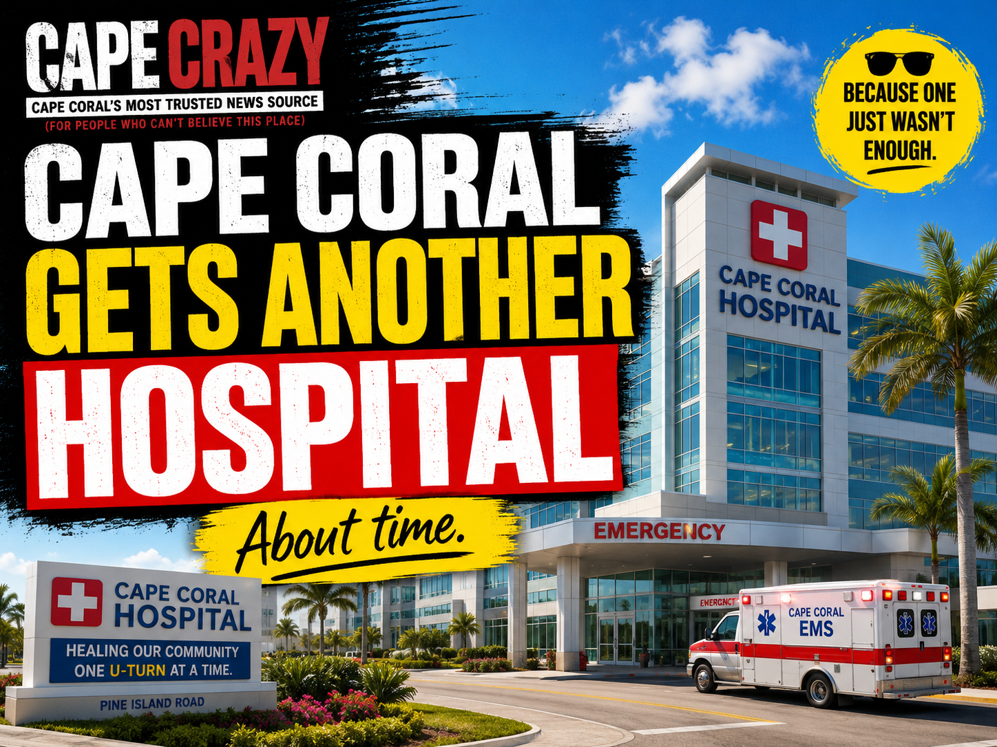 Cape Coral Is Getting a Second Hospital — Yes, an Actual Hospital